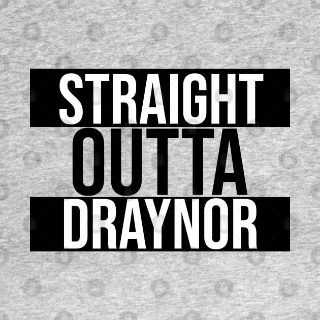 Straight Outta Draynor by OSRSShirts